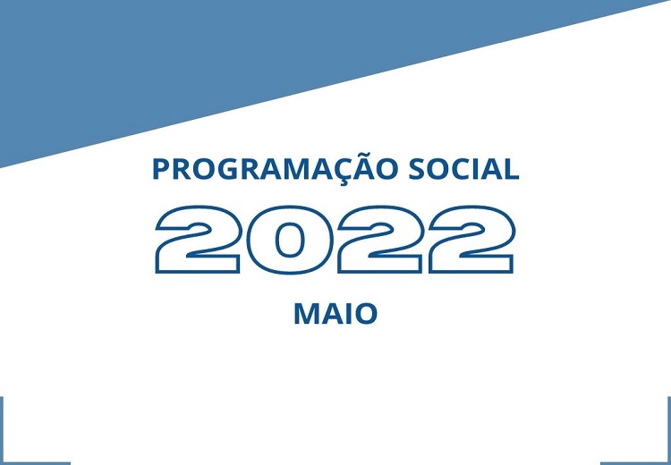 Programação Social - Maio/2022