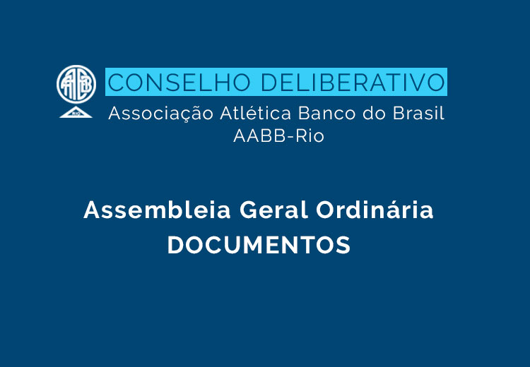 Documentos para Assembleia Geral Ordi...