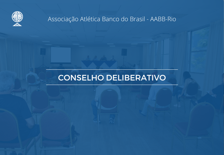 Comunicado do Conselho Deliberativo