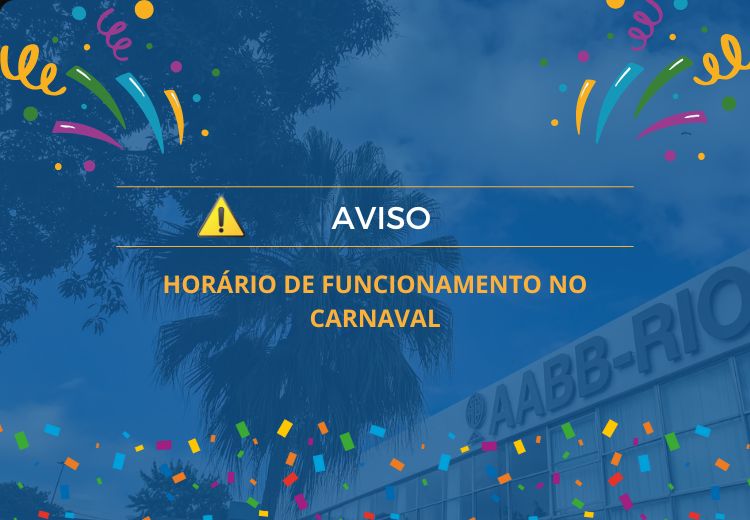 Horário de Funcionamento no Carnaval