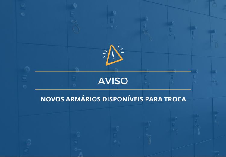 Novos armários disponíveis para troca