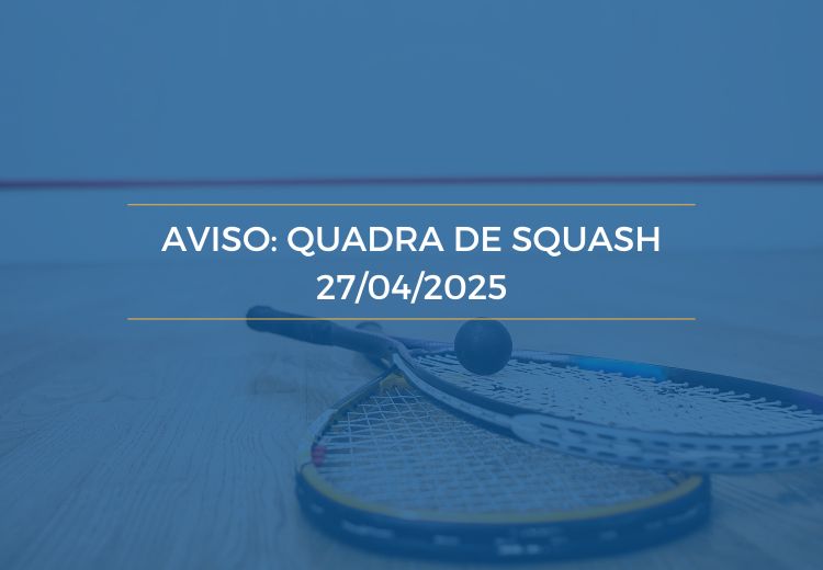 Aviso: Quadra de Squash
