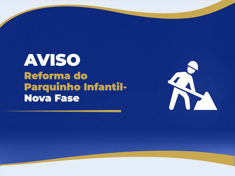 Reforma do Parquinho Infantil - Nova ...