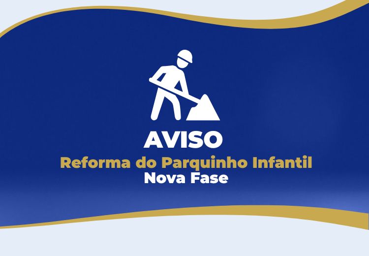 Reforma do Parquinho Infantil - Nova ...