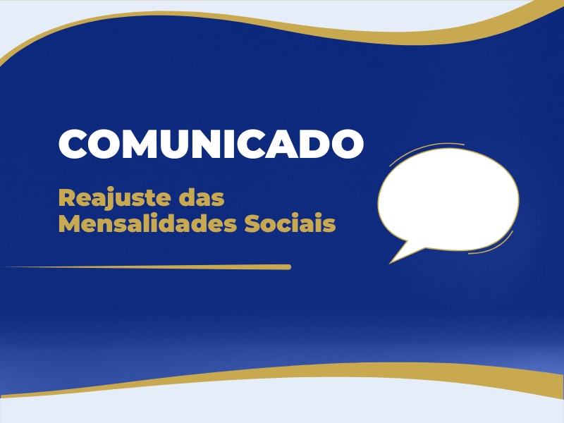 Reajuste das Mensalidades Sociais