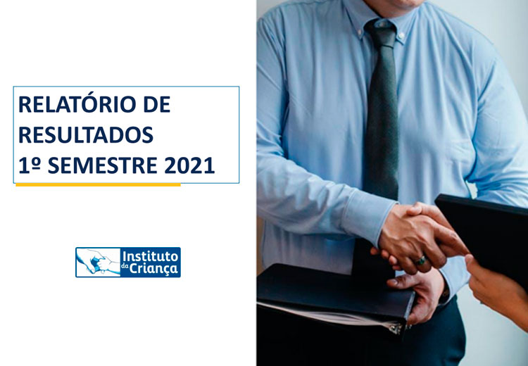 Resultados do 1º semestre de 2021 do ...